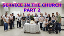 Service in the church. Your obligation as a Christian! Part 2