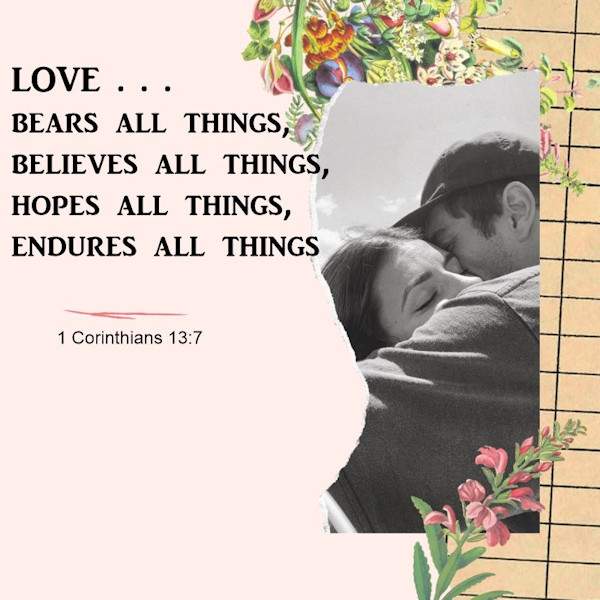 1 Corinthians 13:7