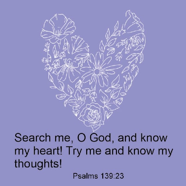 Psalms 139:23