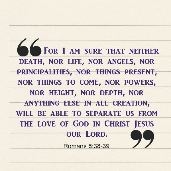 Romans 8:38-39