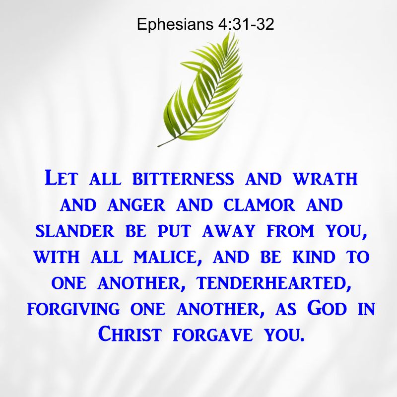 Ephesians 4:31-32